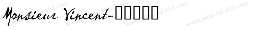 Monsieur Vincent字体转换